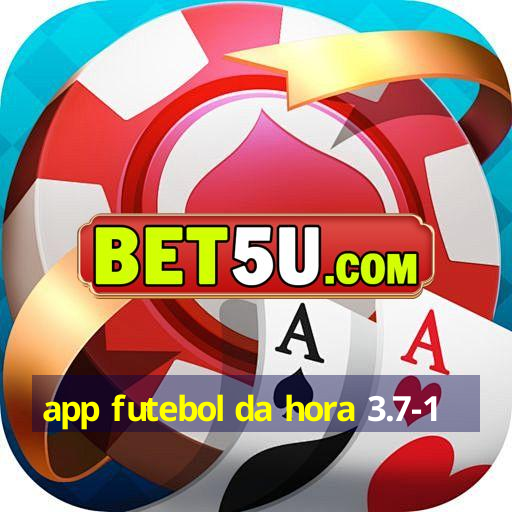 app futebol da hora 3.7